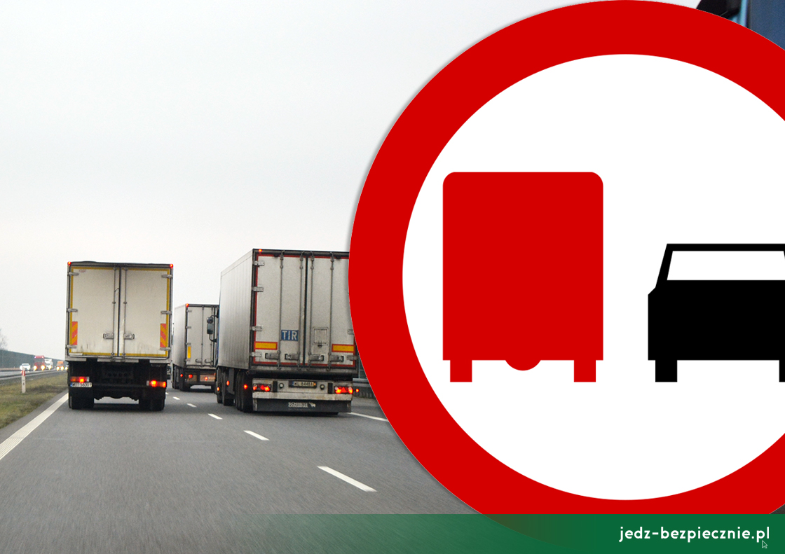 Przepisy - zniesienie opłat za przejazd państwowymi odcinkami autostrad i zakaz wyprzedzania przez pojazdy ciężarowe