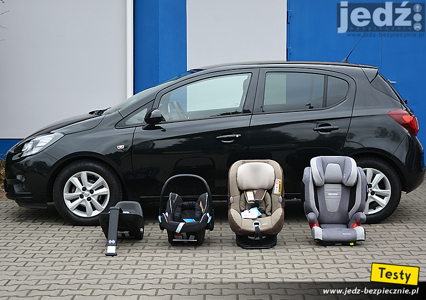 TESTY | Opel Corsa E - foteliki dziecięce, Isofix, top-tether, pas bezpieczeństwa, tyłem do kierunku jazdy