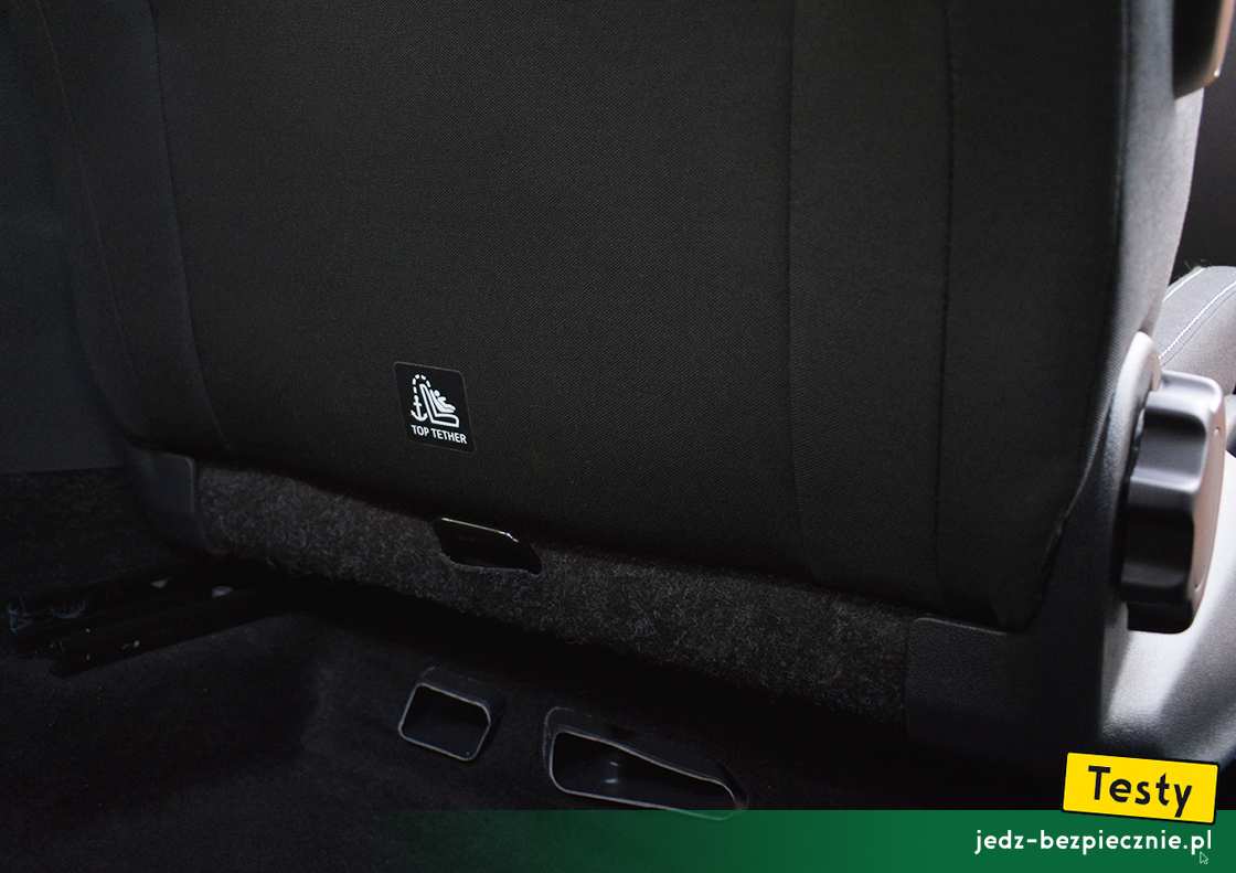 Testy - Skoda Fabia IV hatchback - top-tether, dodatkowy punkt mocowania fotelików samochodowych dla dzieci, prawe miejsce pasażera