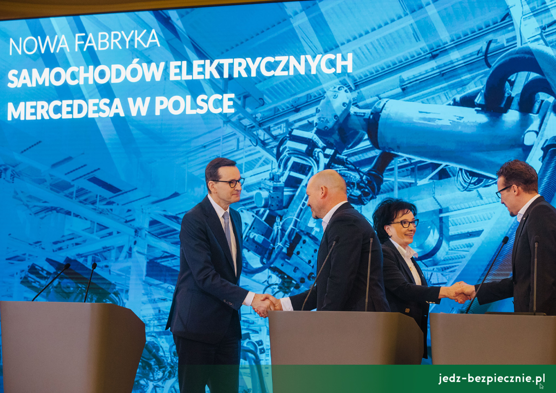 WYDARZENIA | Podpisanie umowy pomiędzy rządem Polski a przedstawicielami Mercedesa na budowę fabryki samochodoów dostawczych z napędem elektrycznym w Jaworze na Dolnym Śląski