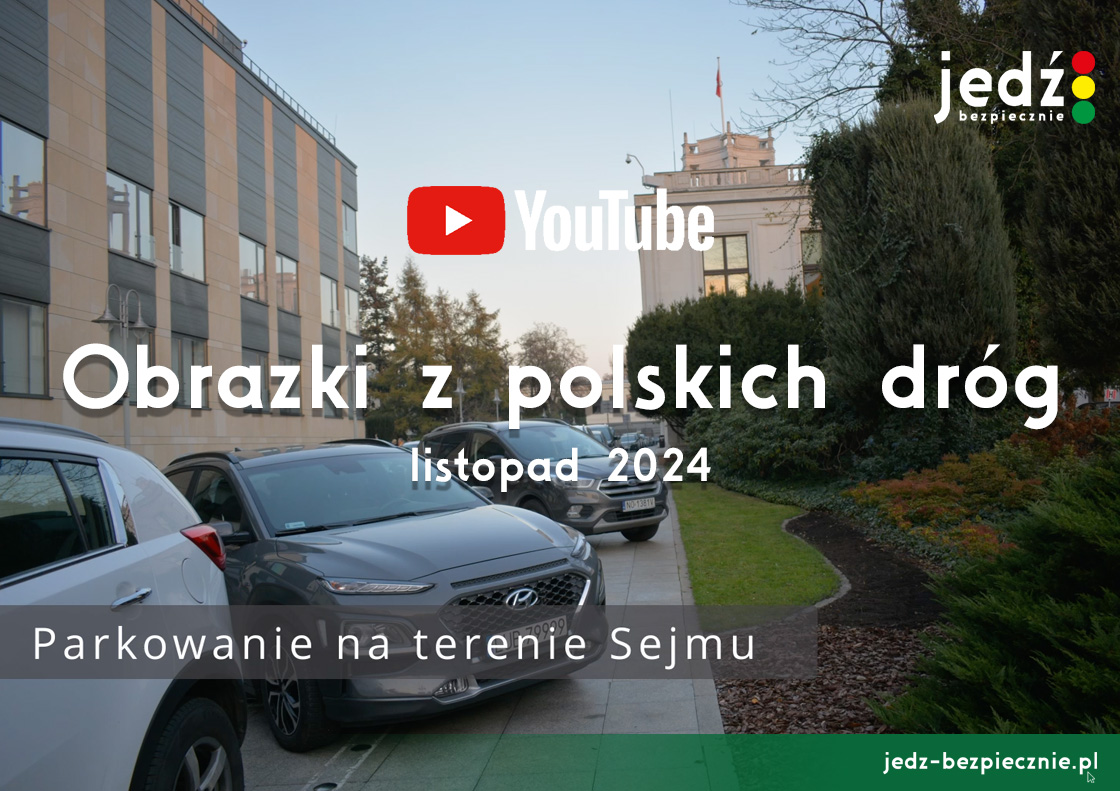 Obrazki z polskich dróg - niebezpieczne sytuacje, listopad 2024